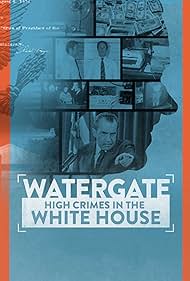 Watergate High Crimes in the White House (2022) M4ufree