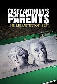 Casey Anthonys Parents The Lie Detector Test (2024) M4ufree