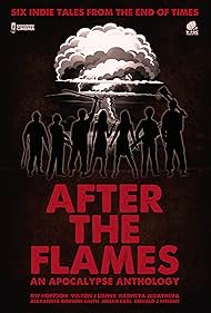 After the Flames An Apocalypse Anthology (2020) M4ufree