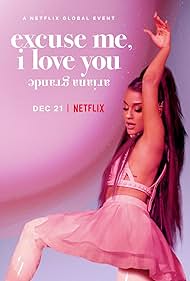 Ariana Grande Excuse Me, I Love You (2020) M4ufree