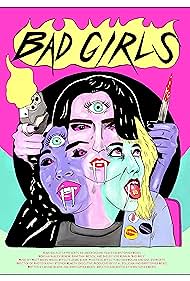 Bad Girls (2021) M4ufree