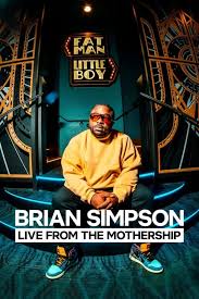 Brian Simpson: Live from the Mothership (2024) M4ufree