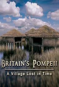 Britains Pompeii A Village Lost in Time (2016) M4ufree