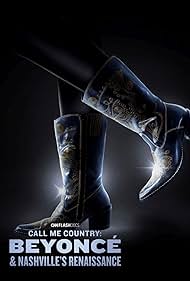 Call Me Country: Beyonce And Nashvilles Renaissance (2024) M4ufree