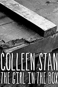 Colleen Stan The Girl in the Box (2016) M4ufree