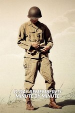 D Day Remembered: Minute by Minute (2021) M4ufree