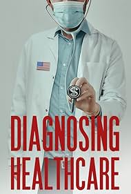 Diagnosing Healthcare (2020) M4ufree