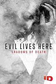 Evil Lives Here Shadows of Death (2020-) StreamM4u M4ufree