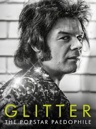 Glitter: The Popstar Paedophile (2024) M4ufree