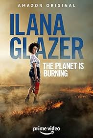 Ilana Glazer The Planet Is Burning (2020) M4ufree