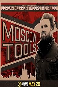 Ordan Klepper Fingers the Pulse: Moscow Tools (2024) M4ufree