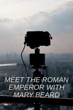 Meet the Roman Emperor with Mary Beard (2024) M4ufree