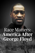 Race Matters America After George Floyd (2021) M4ufree