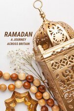 Ramadan: A Journey Across Britain (2024) M4ufree