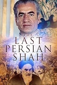 The Last Persian Shah (2019) M4ufree