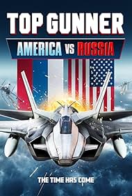 Top Gunner America vs Russia (2023) M4ufree