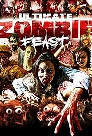 Ultimate Zombie Feast (2020) M4ufree