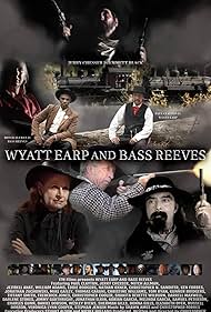 Wyatt Earp and Bass Reeves (2023) M4ufree