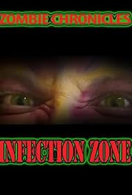 Zombie Chronicles Infection Zone (2023) M4ufree