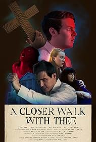 A Closer Walk with Thee (2017) M4ufree