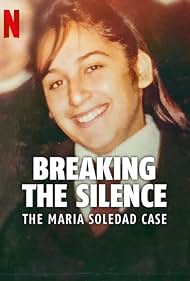 Breaking the Silence The Maria Soledad Case (2024) M4ufree