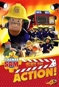 Fireman Sam Set for Action (2018)