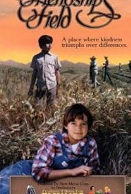 Friendships Field (1995) M4ufree