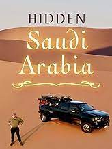 Hidden Saudi Arabia (2023)