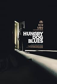 Hungry Dog Blues (2022) M4ufree