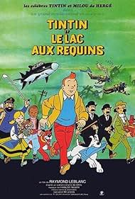 Tintin et le lac aux requins (1972) M4ufree