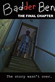 Badder Ben: The Final Chapter (2017) M4ufree