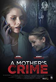 A Mothers Crime (2017) M4ufree