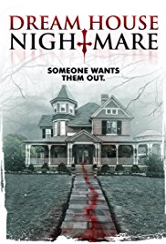 Dream House Nightmare (2017) M4ufree