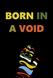 Born in a Void (2016) M4ufree