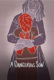A Dangerous Son (2018) M4ufree