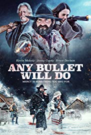 Any Bullet Will Do (2017) M4ufree