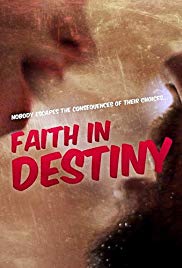 Faith in Destiny (2012) M4ufree