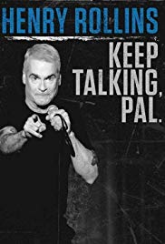 Henry Rollins: Keep Talking, Pal (2018) M4ufree