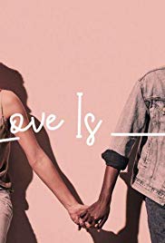 Love Is_ (2018) StreamM4u M4ufree