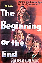 The Beginning or the End (1947) M4ufree