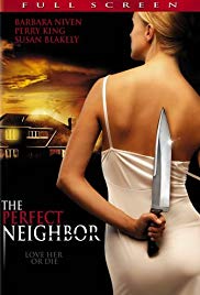 The Perfect Neighbor (2005) M4ufree
