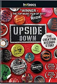Upside Down: The Creation Records Story (2010) M4ufree