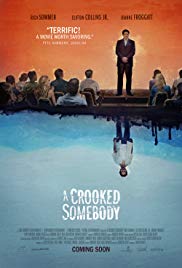 A Crooked Somebody (2017) M4ufree