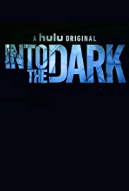 Into the Dark (2018 ) StreamM4u M4ufree