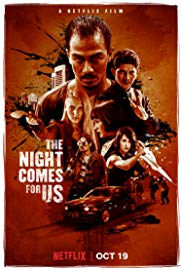 The Night Comes for Us (2018) M4ufree