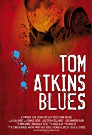 Tom Atkins Blues (2010) M4ufree