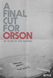 A Final Cut for Orson: 40 Years in the Making (2018) M4ufree
