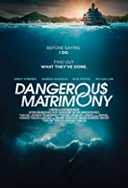Dangerous Matrimony (2018) M4ufree