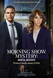 Morning Show Mystery: Mortal Mishaps (2018) M4ufree
