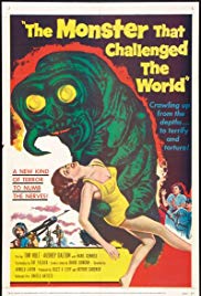 The Monster That Challenged the World (1957) M4ufree